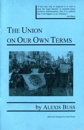 (2006) “The Union On Our Own Terms” by Alexis Buss