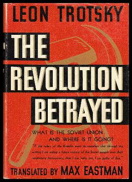 (1937) Review: “The Revolution Betrayed” by Leon Trotsky